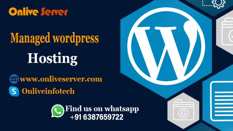Buy Fully Managed WordPress Hosting to Ensure Growth of Your Business