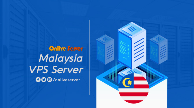 Many Advantages of Using a Malaysia VPS Server Hosting From Onlive Server