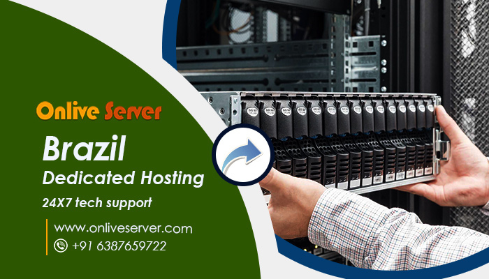Fuel Your Website with Brazil Dedicated Server Hosting Services