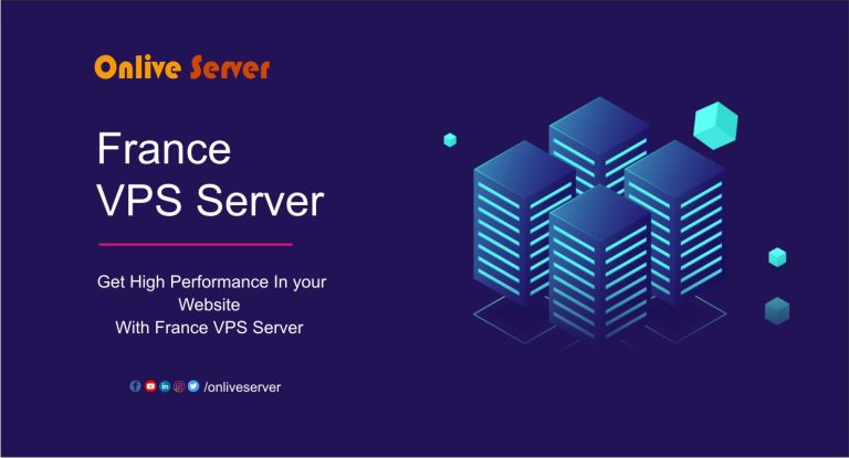 The Ultimate Guide To The Benefits Of A France VPS Server
