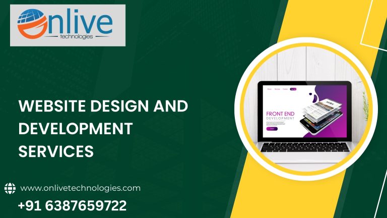Choice for Web Excellence Onlive Technologies Unmatched Website Design and Development Services